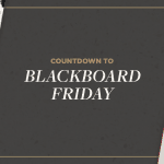 Countdown to Blackboard Friday